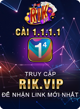 tải 1.1.1.1 vào rikvip chính hãng