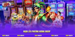 Ngọn Lửa Phượng Hoàng Rikvip - Bí Ẩn Hồi Sinh Săn Thưởng Lớn